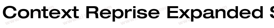 Context Reprise Expanded SSi Bold Expanded Italic字体转换